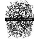 I'M NOT COMPLICATED BOLSA TOTE